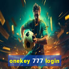 onekey 777 login